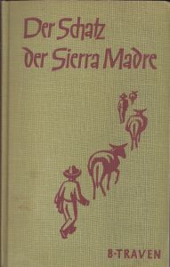 Der Schatz der Sierra Madre. Early German edition of The Treasure of the Sierra Madre.