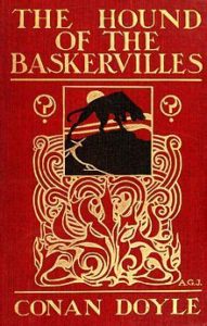 First edition cover of The Hound of the Baskervilles by Arthur Conan Doyle
