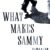 What Makes Sammy Run? by Budd Schulberg