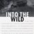 Into the Wild