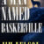 Cover of "A Man Named Baskerville" by Jim Nelson